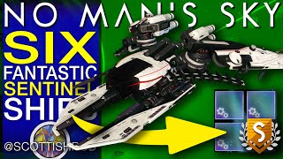 Six Free Sentinel Ships - S-Class - Upgraded Supercharge Slots - No Man's Sky Update - NMS Scottish