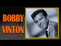BOBBY VINTON - Because of You