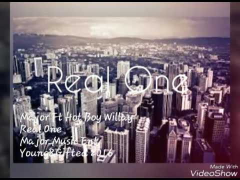 Major Ft Hot Boy Willay Real One ( Audio )