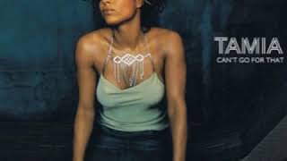 Tamia - Can&#39;t Go For That (Video Version With Outro)