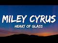 Miley Cyrus - Heart Of Glass (Lyrics) Live from the iHeart Music Festival