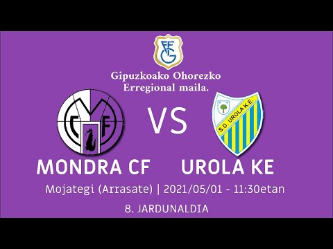🔴 ZUZENEAN | Mondra CF - Urola KE | 8. jardunaldia