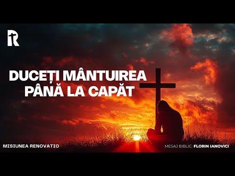 Florin Ianovici  - Duceți mântuirea până la capăt | 03 Decembrie  2025