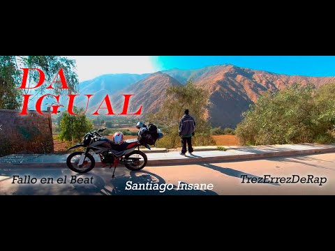 Da Igual - Santiago insane