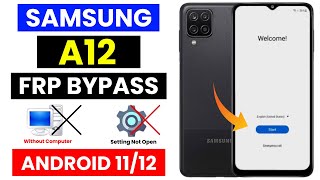 Samsung A12 FRP Bypass Without Pc Android 11/12 | Samsung (SM-A125F) Google Account Bypass 2025