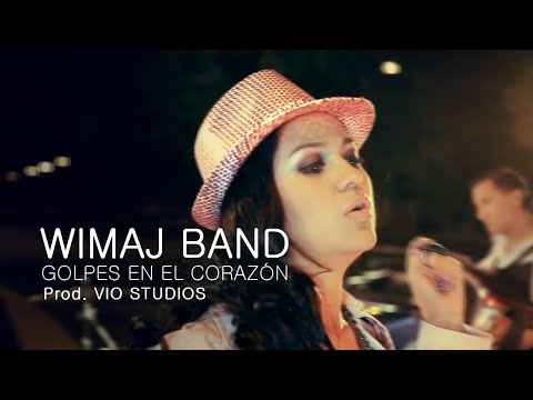 WIMAJ BAND - Golpes en el Corazón (VideoClip Oficial)