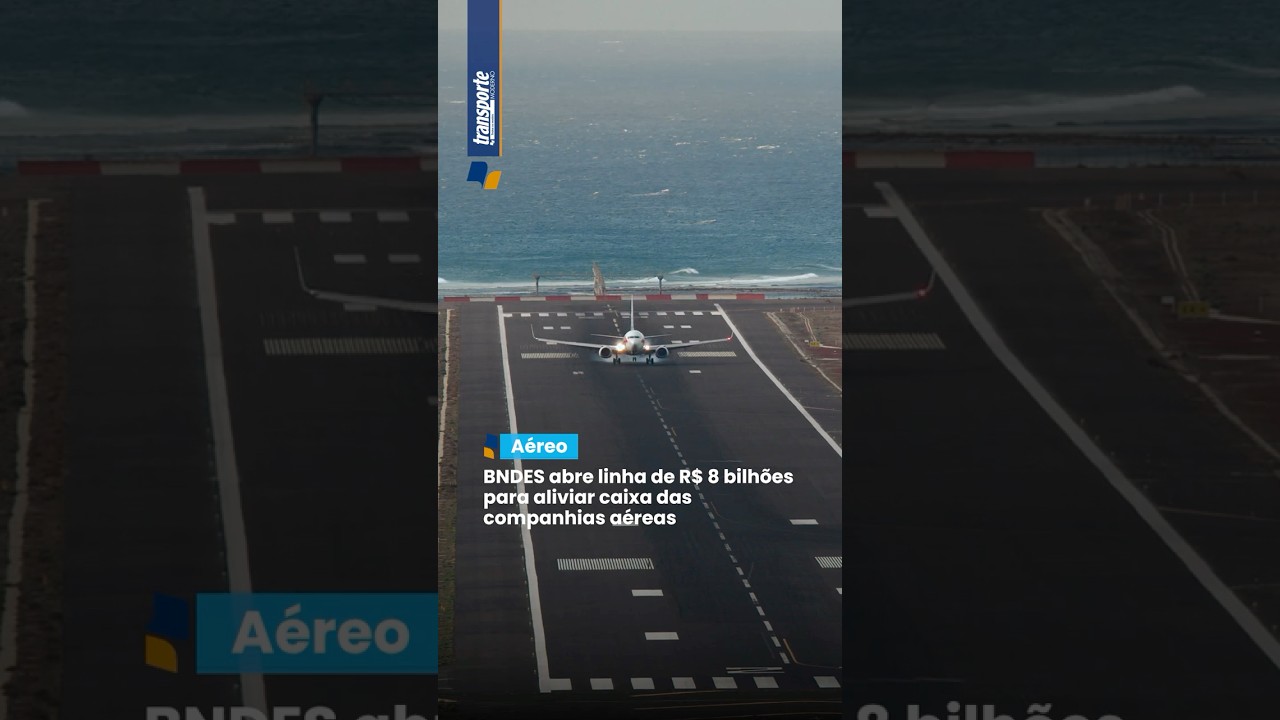 BNDES abre linha de R$ 8 bilhões para aliviar caixa das companhias aéreas