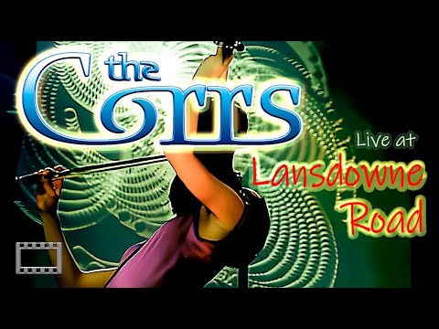 The Corrs ( Live at Lansdowne Road 1999 ) Full Concert 16:9 HD