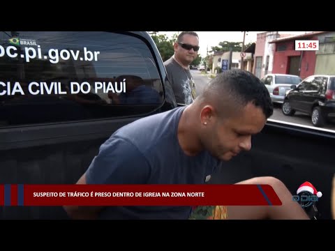 Suspeito de tráfico é preso dentro de igreja na zona norte 15 12 2022