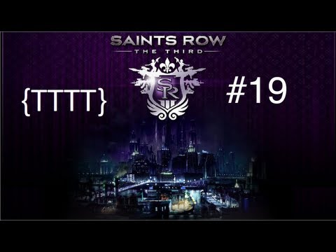 Saints Row The Third - Walkthrough Gameplay - Part 19 [HD] (X360/PS3/PC)