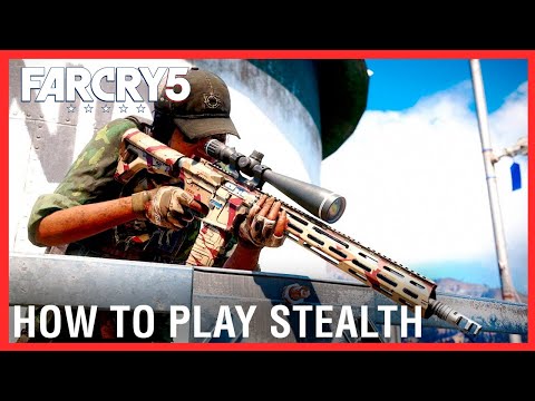 Far Cry 5: How to Play Stealth