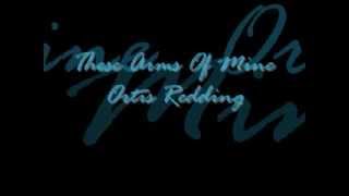 These Arms Of Mine Otis Redding (***Lyrics Included***) .:oldies:.