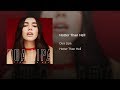 Dua Lipa - Hotter Than Hell (Official Audio)