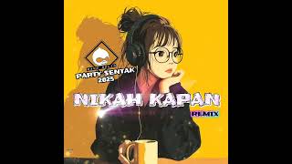 Download lagu DJ PARTY SENTAK 2025 - NIKAH KAPAN REMIX - ( eang selan ) mp3 Download lagu DJ PARTY SENTAK 2025 - NIKAH KAPAN REMIX - ( eang selan ) mp3