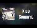 Duran Duran - Kiss Goodbye (Lyrics)