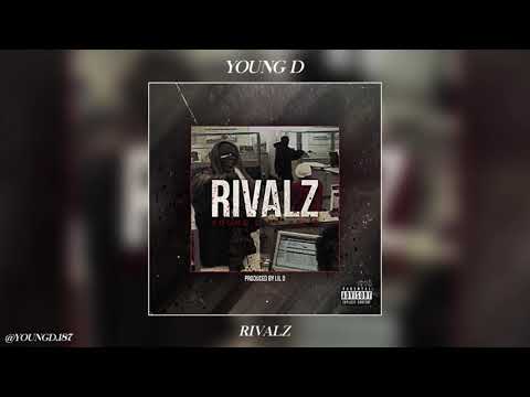 Young D ft. Lil O - Rivalz