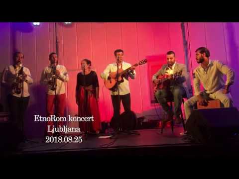 EtnoRom koncert Ljubljanában 2018.08.25.