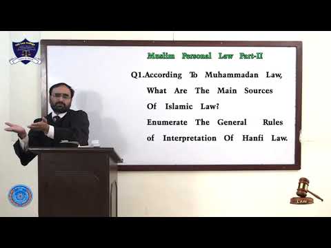 Muslim Personal Law LLB Part-II Lecture-5