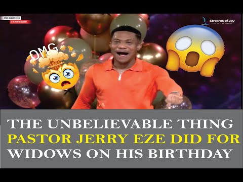 THE UNBELIEVABLE THING PASTOR JERRY EZE DID FOR WIDOWS ON HIS BIRTHDAY //#love #motivation #jesus