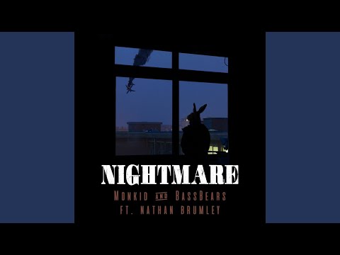 Nightmare (feat. Nathan Brumley)