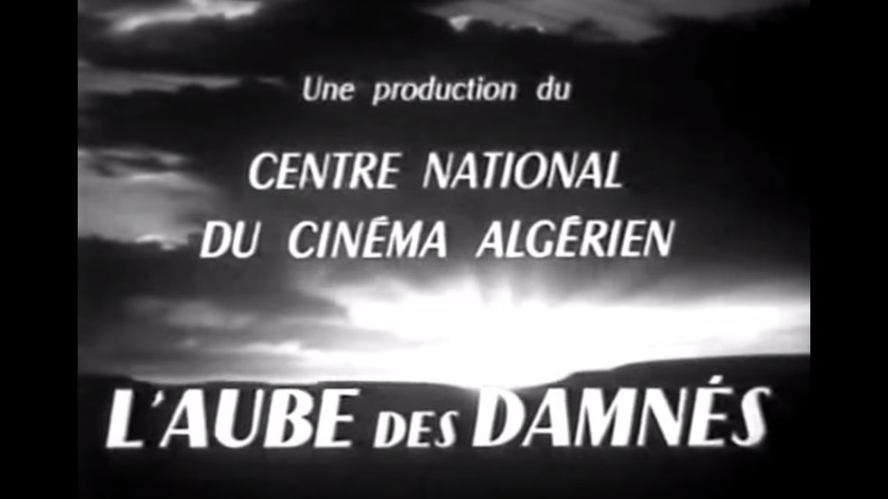 Miniature de la vidéo "L'Aube des Damnés" Ahmed Rachedi (1965) du film L'Aube des Damnés