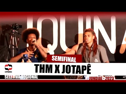 THM x Jotapê | SEMIFINAL | Seletiva Regional - Jundiaí | #CPBMC2023 - CPBMC