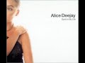Alice Deejay - Back In My Life