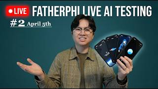 FatherPhi live ai testing