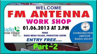 preview picture of video 'FM Antenna Workshop 1'