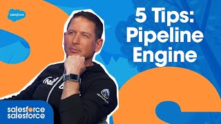 5 Tips on How to Run Your Pipeline Engine to Drive Growth | Salesforce on Salesforce