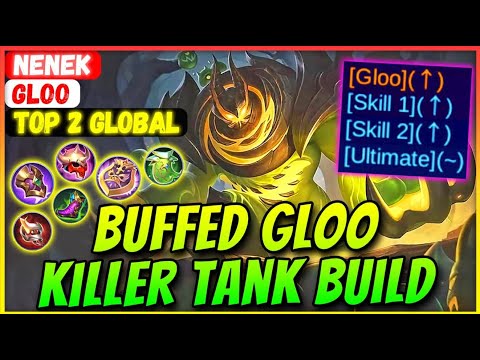 Gloo, Nerfed Killer Tank [ Top 2 Global Gloo ]