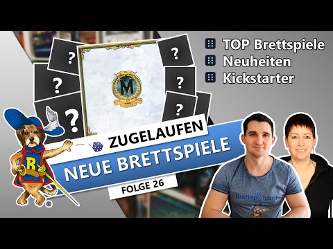 Neue Brettspiele zugelaufen  Neu im Regal Neuheiten, Kickstarter im Brettspiel Regal- Folge 26