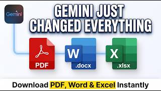 Gemini Can Now Download Files — PDF, Word &amp; Excel!