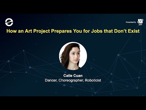 How an Art Project Prepares You for Jobs That Don’t Exist