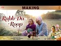 MAKING Rabb Da Roop Maa Gippy Grewal Divya Dutta Punjabi Movie 2022 Humble Saga 6 May