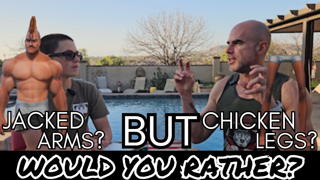 GIANT Arms, but You Got CHICKEN LEGS?