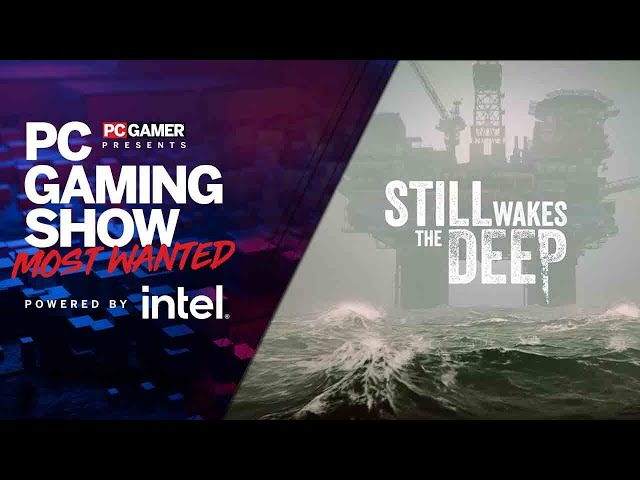 Video - Still Wakes the Deep (PC/Xbox Series X|S)