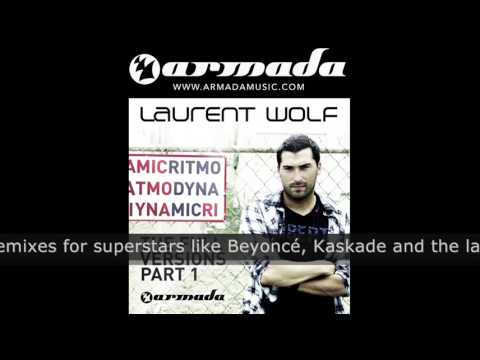 Laurent Wolf - Ritmo Dynamic (The Full Versions, Part 1)