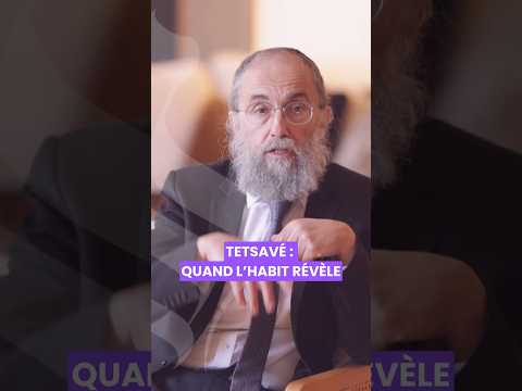 Paracha tetsavé : quand l’habit révèle #torah #judaisme #paracha