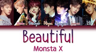 Monsta X (몬스타엑스) - Beautiful (아름다워) | Han/Rom/Eng | Color Coded Lyrics |