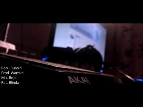 Rob - Runnin' (Prod. Warrain)