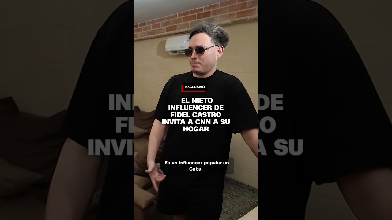 El nieto influencer de Fidel Castro invita a CNN a su hogar