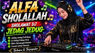 Download lagu 🔥 PALING VIRAL DAN BIKIN SEMANGAT! Alfa Sholallah Sholawat DJ Jedag Jedug Full Bass HD mp3 Download lagu 🔥 PALING VIRAL DAN BIKIN SEMANGAT! Alfa Sholallah Sholawat DJ Jedag Jedug Full Bass HD mp3