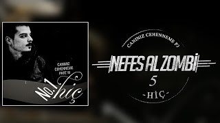 05. No.1 - Nefes Al Zombi