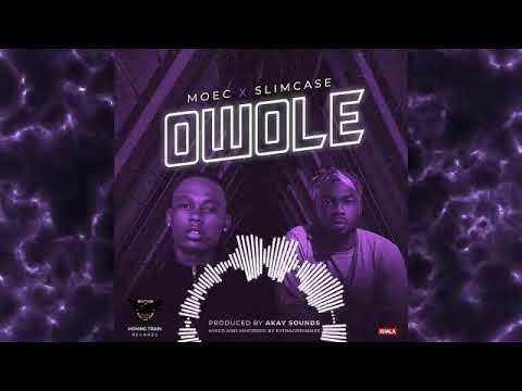 OWOLE ft SLIMCASE
