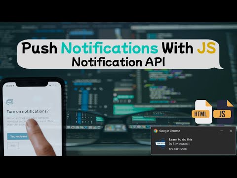Send Push Notifications With Javascript Notification Api