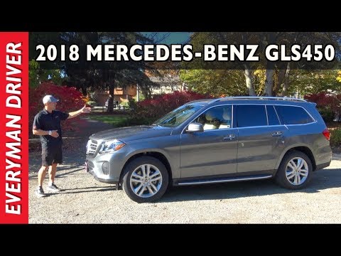 Here's the 2018 Mercedes-Benz GLS 450 3-Row Luxury SUV Review on Everyman Driver