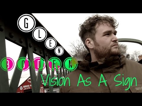 Vision As A Sign - Glen Boden