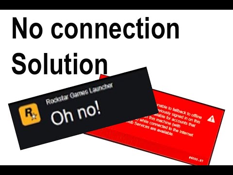 How to Solve Cannot Establish Connection to Rockstar Games and Offline Mode