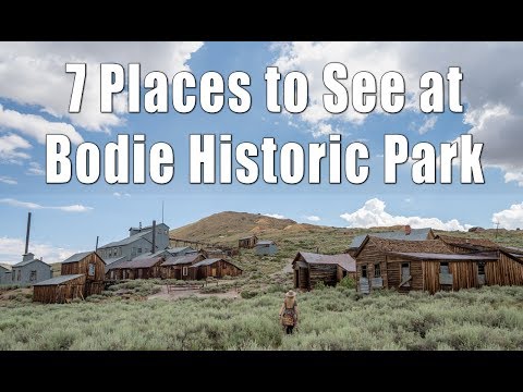 Bodie State Historic Park: 7 Places to See in the Ghost Town